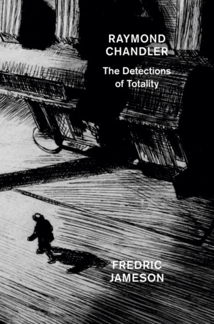 Book cover of: Raymond Chandler. By: Fredric Jameson