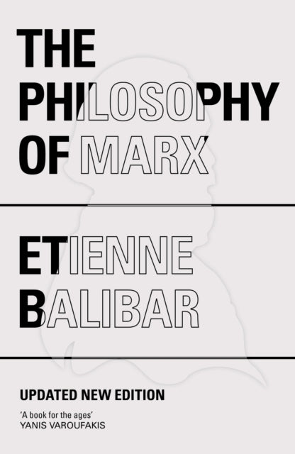 Book cover of: Philosophy of Marx. By: Étienne Balibar