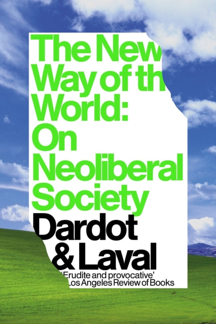 Book cover of: New Way of the World. By: Pierre Dardot