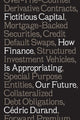 Book cover of: Fictitious Capital. By: Cédric Durand
