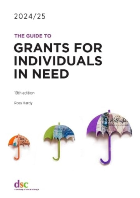Book cover of: Guide to Grants for Individuals in Need 2024/25