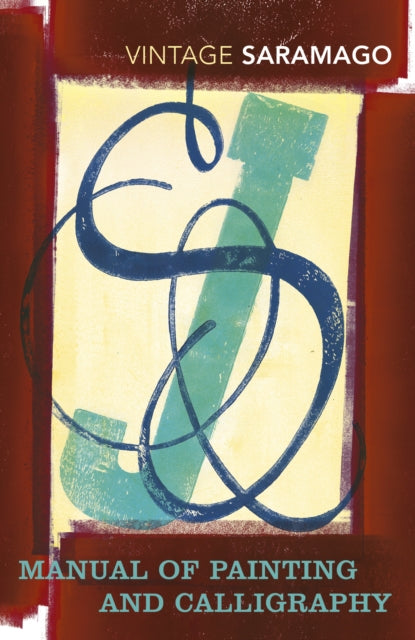 Book cover of: Manual of Painting and Calligraphy. By: José Saramago