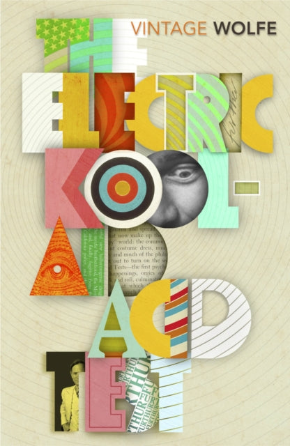 Electric Kool-Aid Acid Test 9781784873707 Tom Wolfe