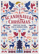 Scandinavian Christmas, Festive Tales for a Nordic Noel 9781784877675 Hans Christian Andersen