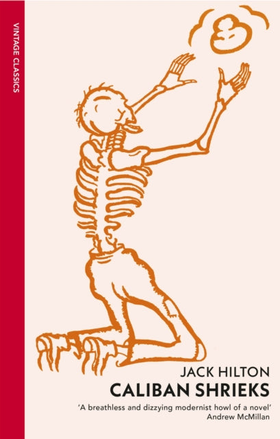 Book cover of: Caliban Shrieks. By: Jack Hilton