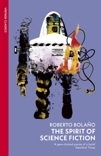 Book cover of: Spirit of Science Fiction. By: Roberto Bolaño