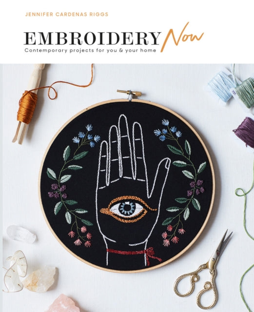 Book cover of: Embroidery Now. By: Jennifer Cardenas Riggs