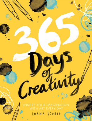 365 Days of Creativity, Inspire Your Imagination with Art Every Day