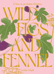 Wild Figs and Fennel, A Year in an Italian Kitchen 9781784886189 Letitia Clark