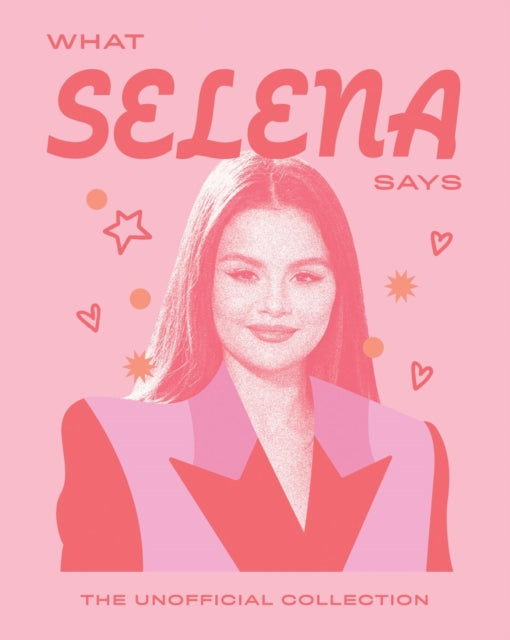 Book cover of: What Selena Says