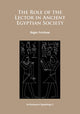 Book cover of: Role of the Lector in Ancient Egyptian Society. By: Roger Forshaw