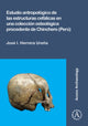 Book cover of: Estudio antropologico de las estructuras cefalicas en una coleccion osteologica procedente de Chinchero (Peru). By: Jose I. Herrera Urena