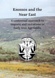 Book cover of: Knossos and the Near East. By: Vyron Antoniadis