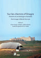 Sur les chemins d’Onagre: Histoire et archeologie orientales