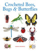 Crocheted Bees, Bugs & Butterflies 9781784946357 Vanessa Mooncie