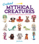 Book cover of: Crocheted Mythical Creatures. By: J. Donhou