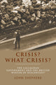 Book cover of: Crisis? What Crisis?. By: John Shepherd