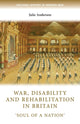 Book cover of: War, Disability and Rehabilitation in Britain. By: Julie Anderson