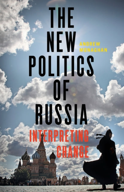 New Politics of Russia