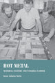 Book cover of: Hot Metal. By: Jesse Adams Stein
