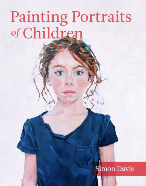 Book cover of: Painting Portraits of Children. By: S. B. Davis