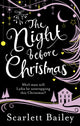 Book cover of: Night Before Christmas. By: Scarlett Bailey