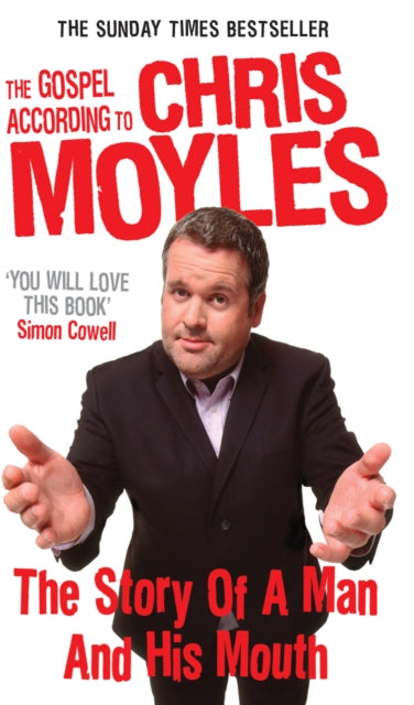 Book cover of: Gospel According to Chris Moyles. By: Chris Moyles
