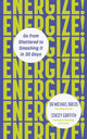 Book cover of: Energize!. By: Michael Breus