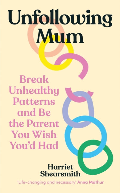 Book cover of: Unfollowing Mum