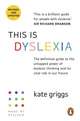 This Is Dyslexia 9781785045646 Kate Griggs