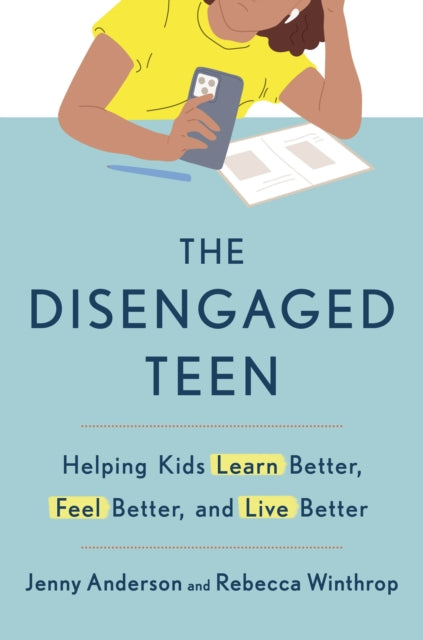 Book cover of: Disengaged Teen. By: Jenny Anderson