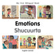 Book cover of: My First Bilingual BookEmotions (EnglishSomali). By: Patricia Billings