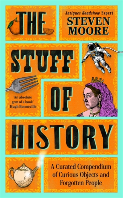 Book cover of: Stuff of History