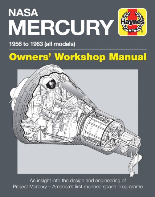 Book cover of: NASA Mercury Owners' Workshop Manual. By: David Baker