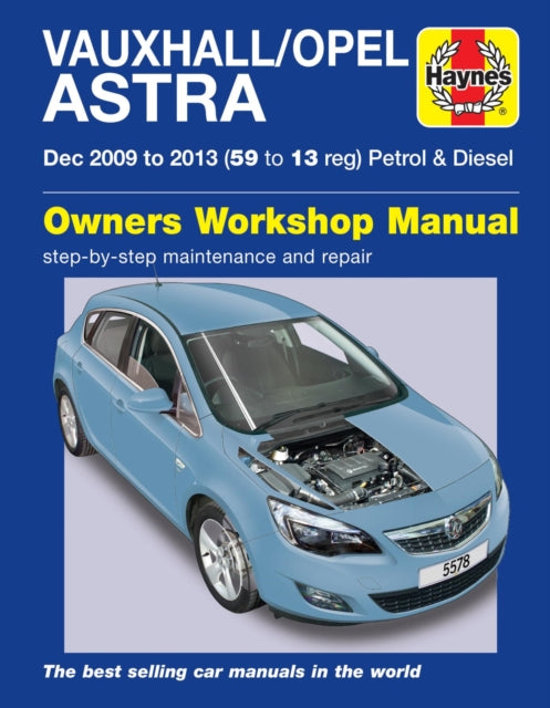Book cover of: Vauxhall/Opel Astra (Dec 09 - 13) 59 to 13. By: Haynes Publishi Haynes