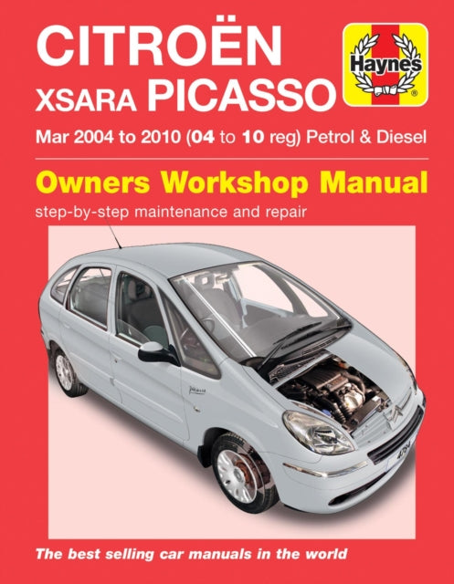 Book cover of: Citroen Xsara Picasso Petrol & Diesel (Mar 04 - 10). By: Haynes Publishi Haynes