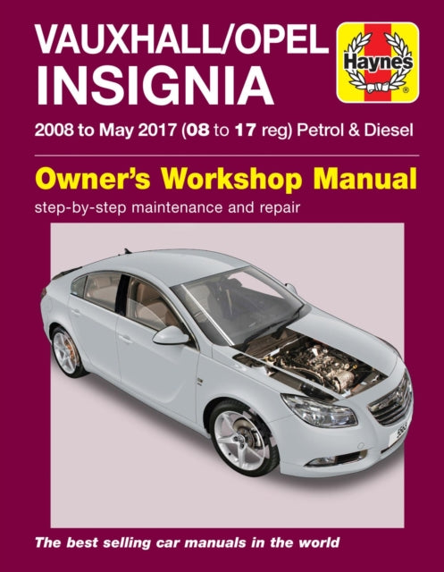 Book cover of: Vauxhall/Opel Insignia ('08-May 17) 08 to 17 reg. By: Haynes