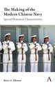 Book cover of: Making of the Modern Chinese Navy. By: Bruce A. Elleman