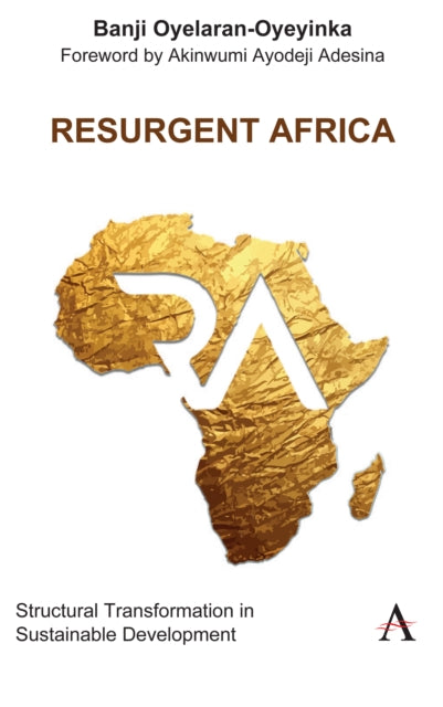 Book cover of: Resurgent Africa. By: Banji Oyelaran-Oyeyinka