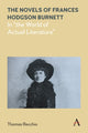 Book cover of: Novels of Frances Hodgson Burnett. By: Thomas Recchio