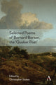 Book cover of: Selected Poems of Bernard Barton, the 'Quaker Poet'. By: STOKES
