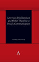 Book cover of: American Paraliterature and Other Theories to Hijack Communication. By: Blake Stricklin