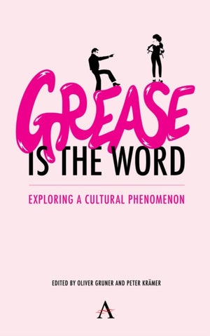 Grease Is the Word'