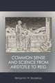 Book cover of: Common Sense and Science from Aristotle to Reid. By: Benjamin W. Redekop