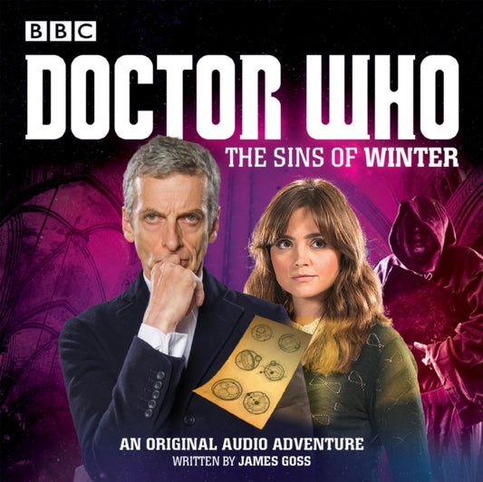 Book cover of: Doctor Who: The Sins of Winter. By: James Goss
