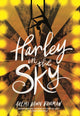 Book cover of: Harley in the Sky
