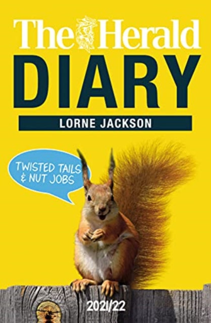 Book cover of: Herald Diary 2021/22. By: Lorne Jackson
