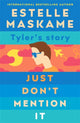 Book cover of: Just Don't Mention It (The DIMILY Series). By: Estelle Maskame