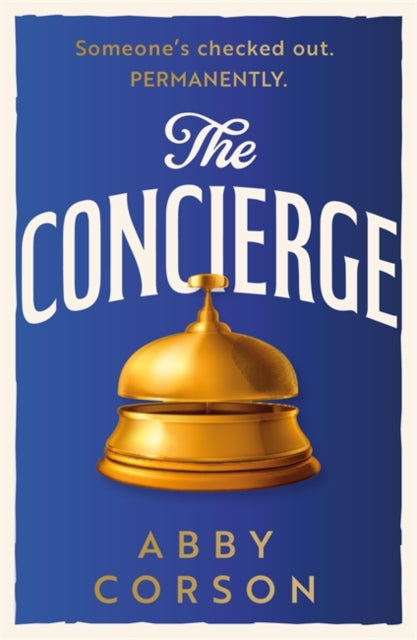 Concierge 9781785306808 Abby Corson