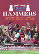 Home of the Hammers, West Ham United's 112 Years at the Boleyn Ground, Upton Park 9781785311925 John Dillon